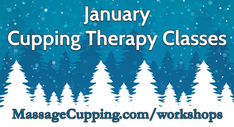 January 2019 Cupping Therapy Workshops